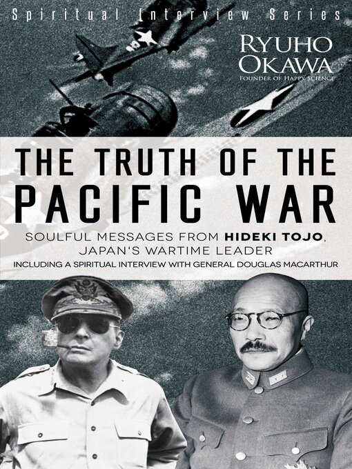 Title details for The Truth of the Pacific War by Ryuho Okawa - Available
